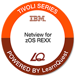 LearnQuest IBM Tivoli NetView for zOS REXX LearnQuest IBM Tivoli NetView for zOS REXX